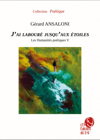 J'ai labouré jusqu'aux étoiles