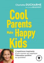 Cool parents make happy kids