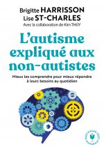 L'autisme expliqué aux non autistes