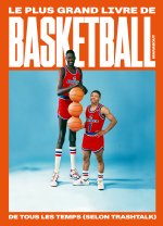 Le plus grand livre de basketball de tous les temps (selon TrashTalk)