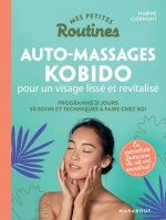 Mes petites routines - Kobido et autres massages beauté du visage
