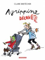 Agrippine - Tome 8 - Agrippine déconfite