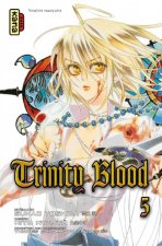 Trinity Blood - Tome 5
