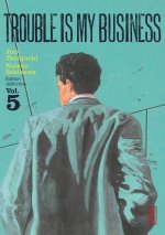 Trouble is my business - Tome 5