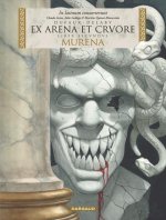 Murena - édition en latin - Tome 2 - EX ARENA ET CRVORE