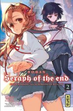 Seraph of the End - Roman - Tome 2