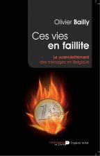 Ces Vies En Faillite Une Grande Enquete Sur Le Surendettement
