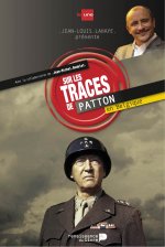 Sur Les Traces De Patton