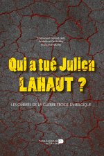 Qui A Tue Julien Lahaut ?