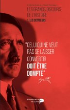 Les Grands Discours De L'Histoire T1 Les Dictateurs