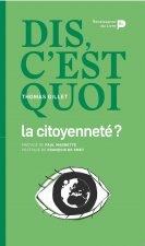 Dis, c'est quoi la citoyenneté