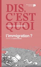 Dis, c'est quoi l'immigration ?