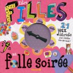 ENTRE FILLES MA FOLLE SOIREE