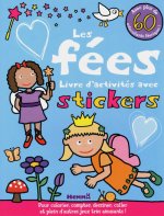 Les fées - livre d'activités avec stickers