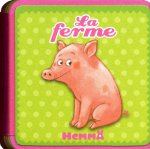 LA FERME (PETIT COCHON)