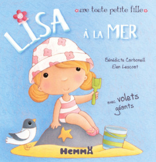 UNE TOUTE PETITE FILLE - LISA A LA MER