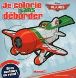 PLANES JE COLORIE SANS DEBORDER