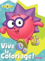 Kikoriki Vive le coloriage !