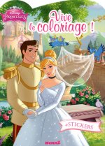 Disney Princesses Cendrillon Vive le coloriage !