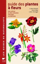 Guide des plantes à fleurs, arbres et arbustes