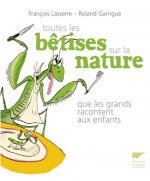 Toutes les bêtises sur la nature