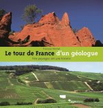 Le Tour de France d'un géologue