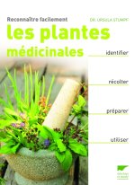 Reconnaître facilement les plantes médicinales