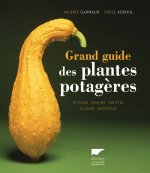 Grand guide des plantes potagères
