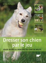 Dresser son chien par le jeu