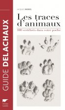 Les Traces d'animaux  (nvelle éd)