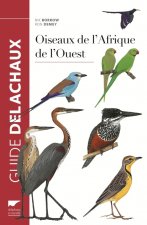 Oiseaux de l'Afrique de l'Ouest (nvelle éd)