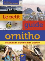 Le Petit guide ornitho  (Nouvelle édition enrichie)