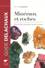 Minéraux et roches  (réédition)