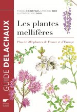 Les Plantes mellifères  (réédition)