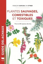 Plantes sauvages comestibles et toxiques