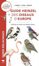 Guide Heinzel des oiseaux d'Europe (Réédition)