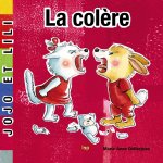 LA COLERE