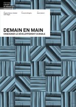 DEMAIN EN MAIN - ENSEIGNER LE DEVELOPPEMENT DURABLE