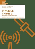 PHYSIQUE-CHIMIE - VOLUME 2 - GENERALITES - MAGNETISME - OPTIQUE - ONDES