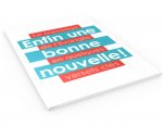 Enfin une bonne nouvelle! Le message de l'Évangile en quelques versets clés