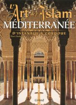 L'art de l'islam en Méditerranée