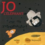 Jo l'éléphant est un astronaute