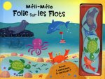 Folie sur les flots