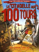 La citadelle aux 100 tours (nouvelle édition)