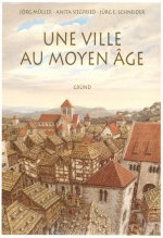 Une ville au moyen age