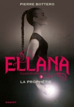 Ellana la prophétie