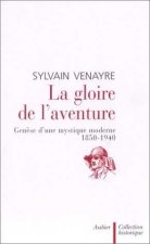 La Gloire de l'aventure