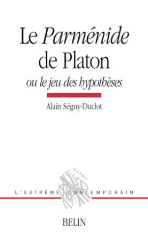 Le Parménide de Platon