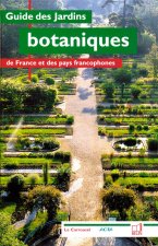 Guide des jardins botaniques