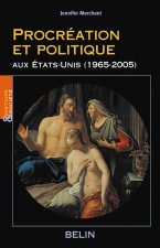 Procréation et politique aux Etats-Unis